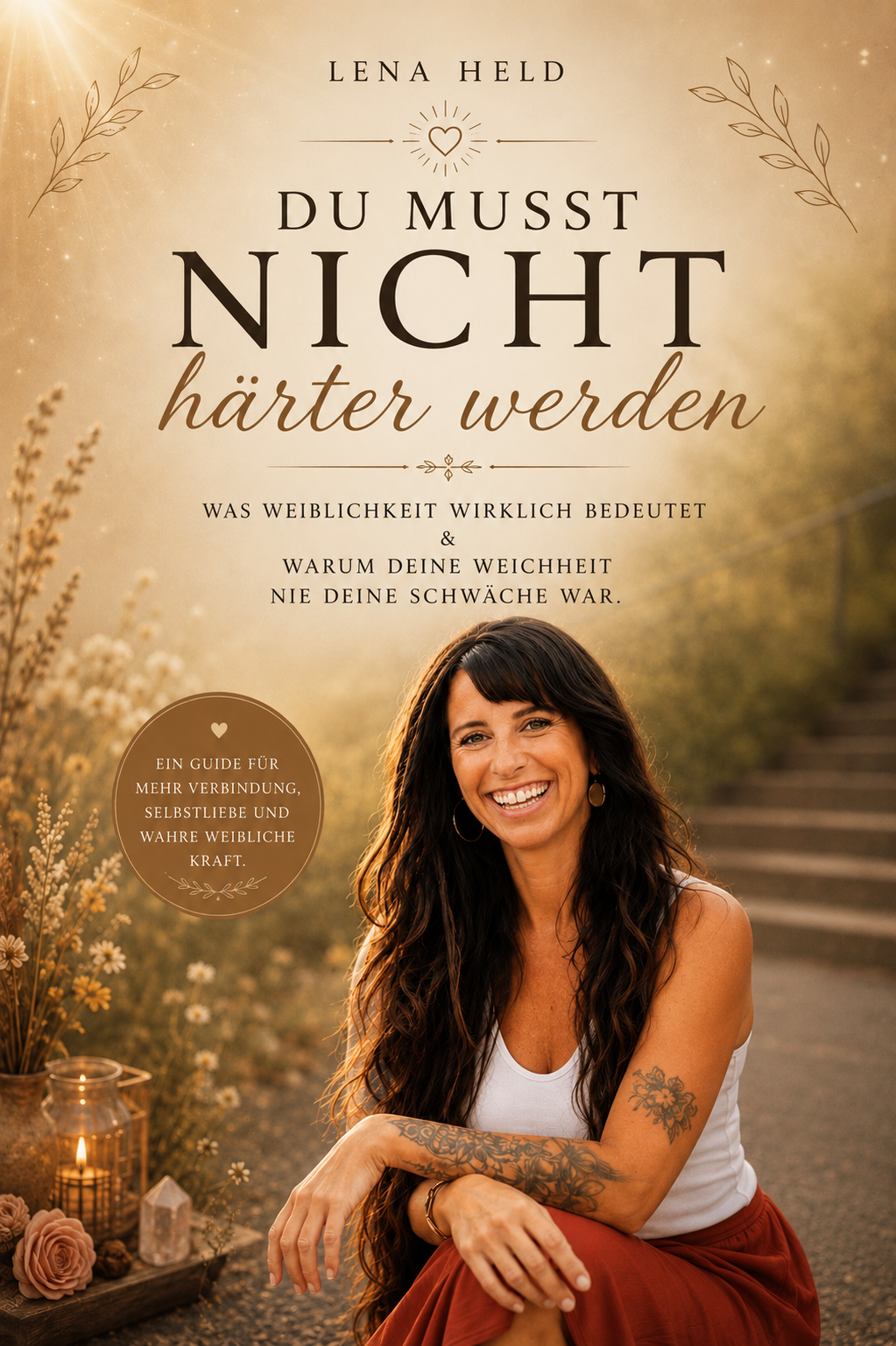 Buchcover Du musst nicht härter werden von Lena Held